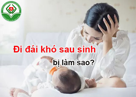 Đái khó sau sinh cần cẩn trọng